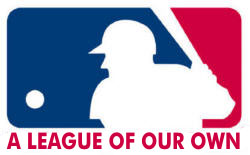 A LEAGUE OF OUR OWN